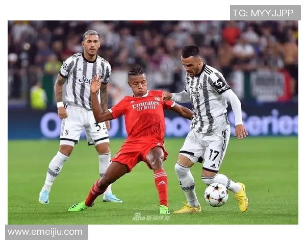 德甲激战尤文图斯大胜本菲卡补时进球点燃全场激情与转会传闻