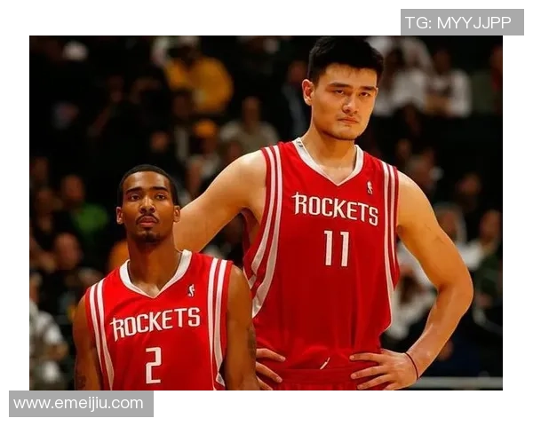 姚明在NBA生涯中的正负值分析及其对球队影响的深度探讨